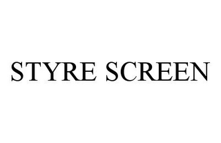 STYRE SCREEN