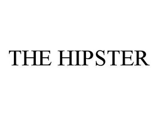 THE HIPSTER