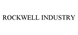 ROCKWELL INDUSTRY