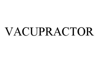 VACUPRACTOR