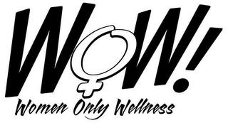 WOW! WOMEN ONLY WELLNESS