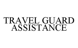 TRAVEL GUARD ASSISTANCE