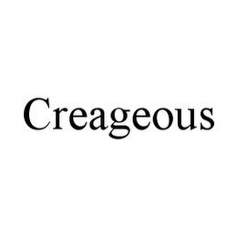 CREAGEOUS