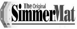 THE ORIGINAL SIMMERMAT