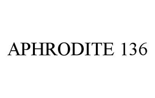 APHRODITE 136