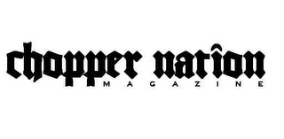 CHOPPER NATION MAGAZINE