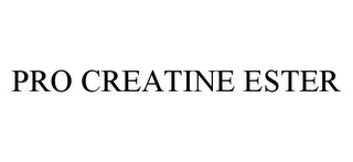 PRO CREATINE ESTER