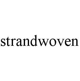 STRANDWOVEN