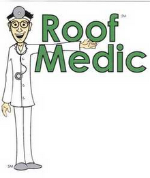 ROOF MEDIC