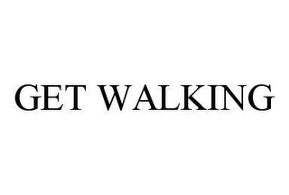 GET WALKING