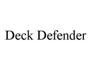 DECK DEFENDER