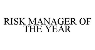 RISK MANAGER OF THE YEAR