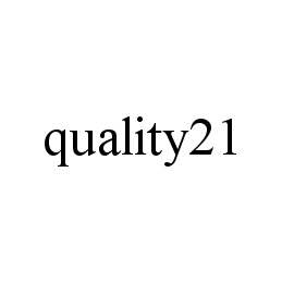 QUALITY21