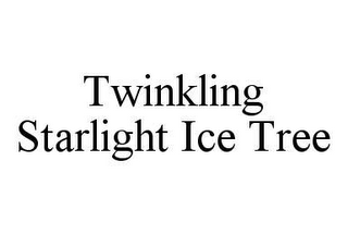 TWINKLING STARLIGHT ICE TREE