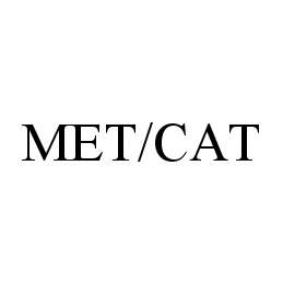 MET/CAT