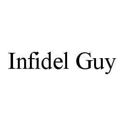 INFIDEL GUY