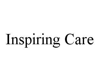 INSPIRING CARE