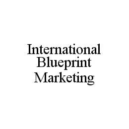 INTERNATIONAL BLUEPRINT MARKETING