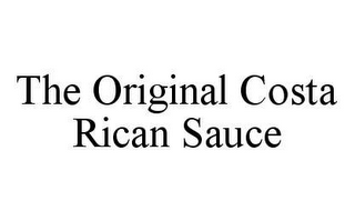 THE ORIGINAL COSTA RICAN SAUCE