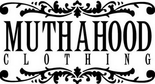 MUTHAHOOD CLOTHING