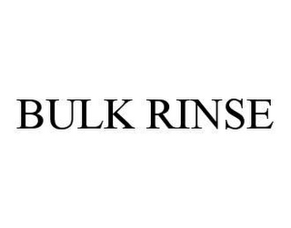 BULK RINSE