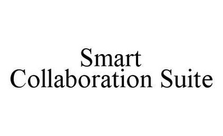 SMART COLLABORATION SUITE