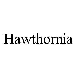 HAWTHORNIA