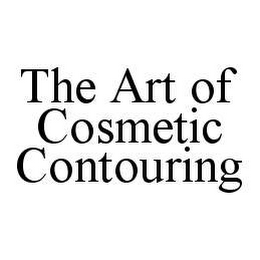 THE ART OF COSMETIC CONTOURING