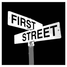 FIRST STREET