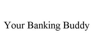 YOUR BANKING BUDDY