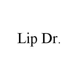 LIP DR.