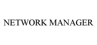 NETWORK MANAGER