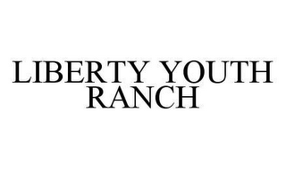 LIBERTY YOUTH RANCH