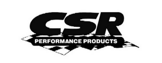 CSR PERFORMANCE PRODUCTS