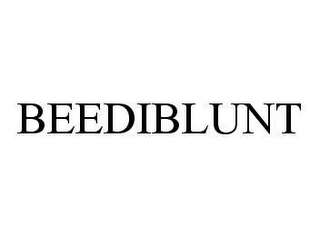 BEEDIBLUNT