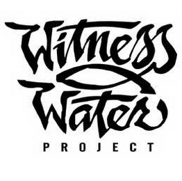 WITNESS WATER PROJECT