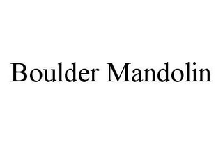 BOULDER MANDOLIN