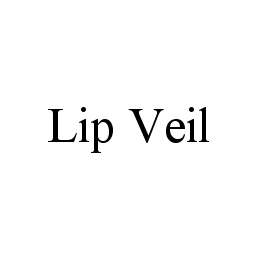 LIP VEIL