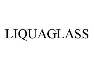 LIQUAGLASS