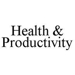 HEALTH & PRODUCTIVITY