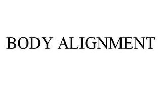 BODY ALIGNMENT