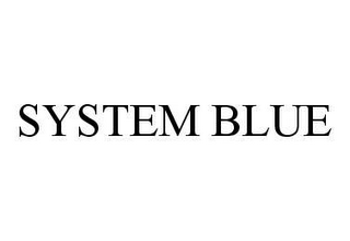 SYSTEM BLUE