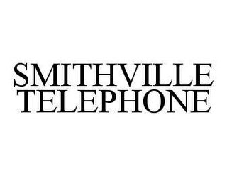 SMITHVILLE TELEPHONE