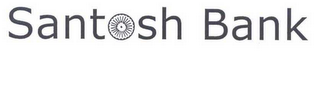 SANTOSH BANK