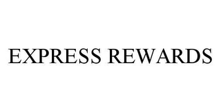 EXPRESS REWARDS