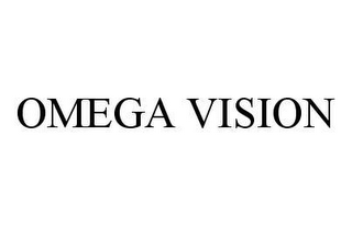 OMEGA VISION