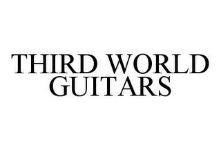 THIRD WORLD GUITARS