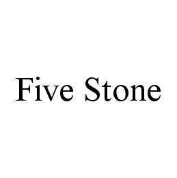 FIVE STONE