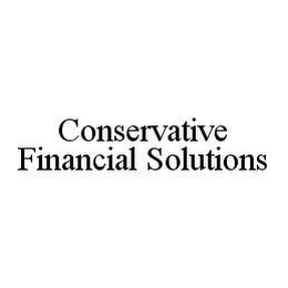 CONSERVATIVE FINANCIAL SOLUTIONS