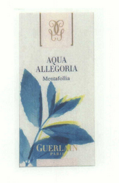 AQUA ALLEGORIA MENTAFOLLIA GUERLAIN PARIS